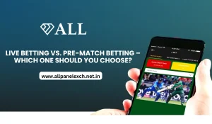 Live Betting vs. Pre-Match Betting – Which One Should You Choose