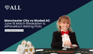 Manchester City vs Wydad AC June 18 Match Breakdown & AllPanelExch Betting Picks