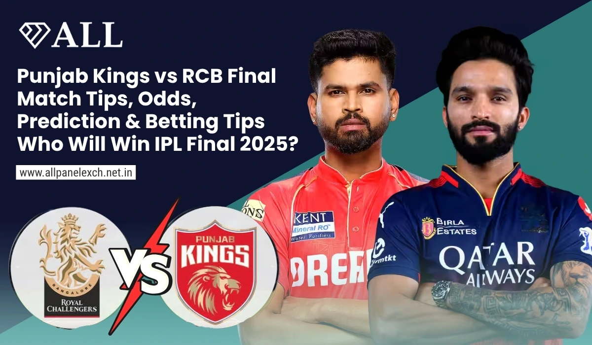 Punjab Kings vs RCB Final Match Tips, Odds, Prediction & Betting Tips From AllPanelExch Who Will Win IPL Final 2025
