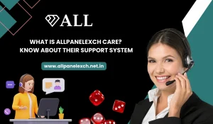 What Is AllpanelExch Care_ Know About Their Support System