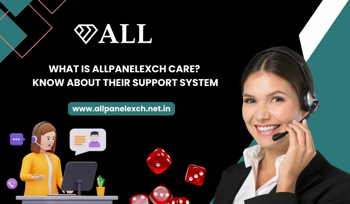 What Is AllpanelExch Care_ Know About Their Support System