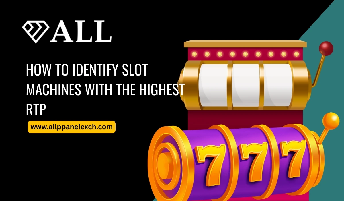 How-to-Identify-Slot-Machines-with-the-Highest-RTP