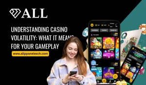 Understanding Casino Volatility_ What It Means for Your Gameplay