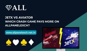 JetX vs Aviator Which Crash Game Pays More on AllPanelExch