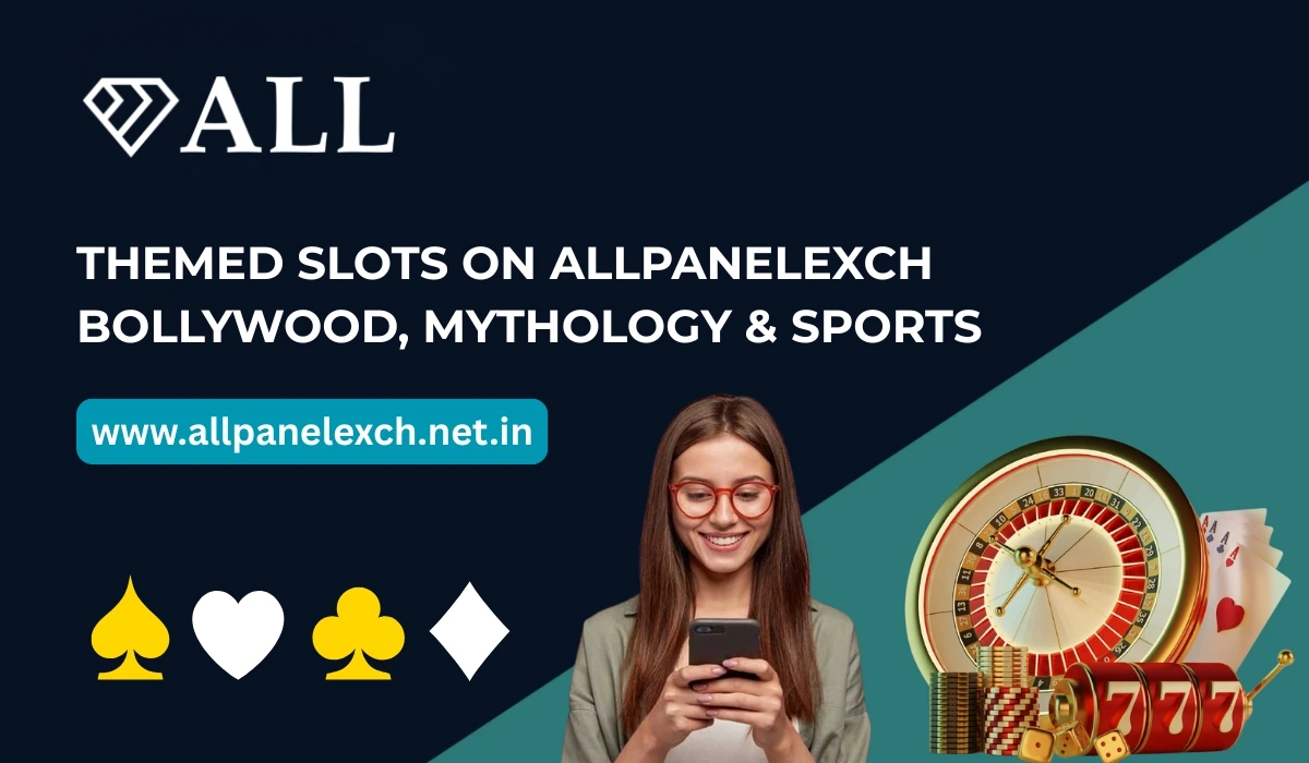 Themed Slots on AllPanelExch Bollywood, Mythology & Sports